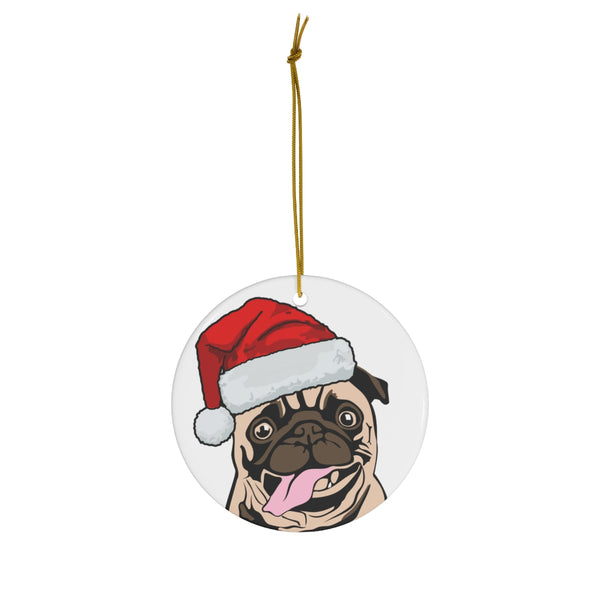 Pug Ceramic Ornament, Round Ceramic Ornament with Pug in Santa Hat