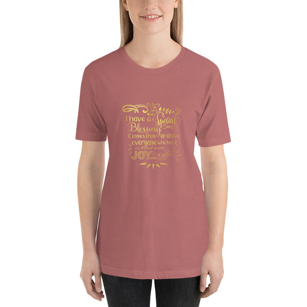 "I Have a Special Blessing" Short-Sleeve Unisex T-Shirt (Gold Text)