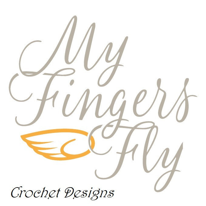 My Fingers Fly Crochet Designs