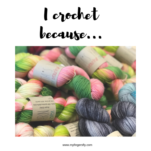 Reasons to Crochet