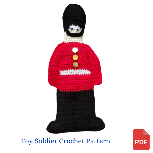 Toy Soldier Cuddler Crochet Pattern - Palace Guard Cuddler Crochet Pattern