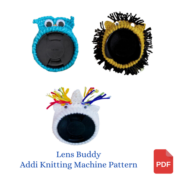 Lens Buddy Addi Express Pattern - Owl, Lion, and Unicorn Lens Buddy Patterns