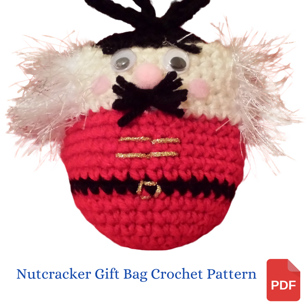 Nutcracker Gift Bag Crochet Pattern in PDF Format