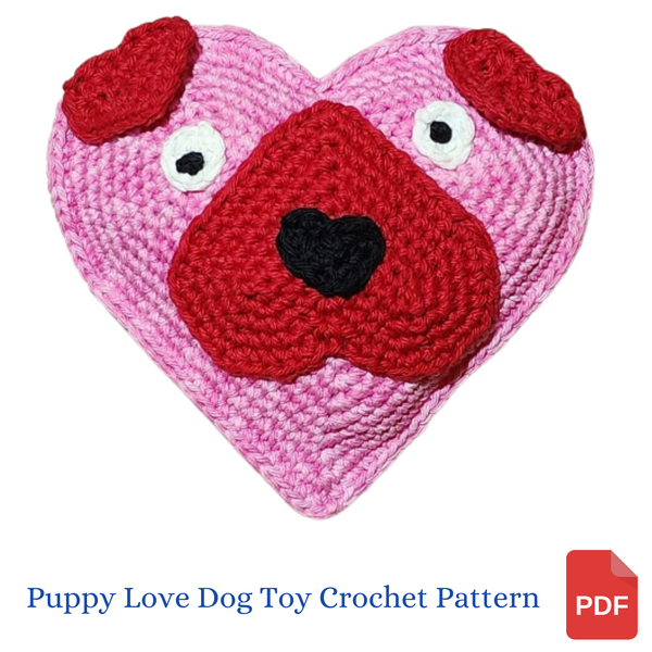 Puppy Love Dog Toy Crochet Pattern
