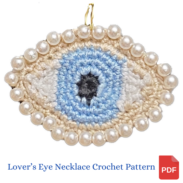 Lover's Eye Necklace Crochet Pattern - Lover's Eye Brooch Crochet Pattern