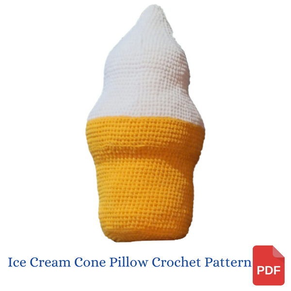 Ice Cream Cone Pillow Crochet Pattern with Blanket Yarn