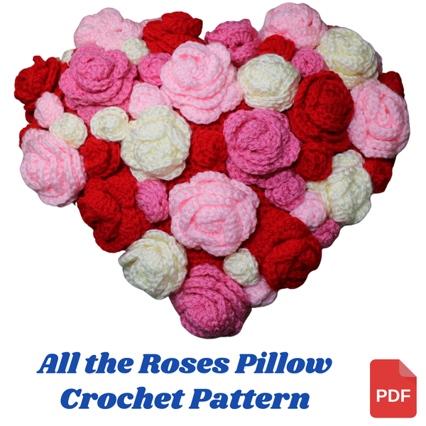 All the Roses Pillow Crochet Pattern