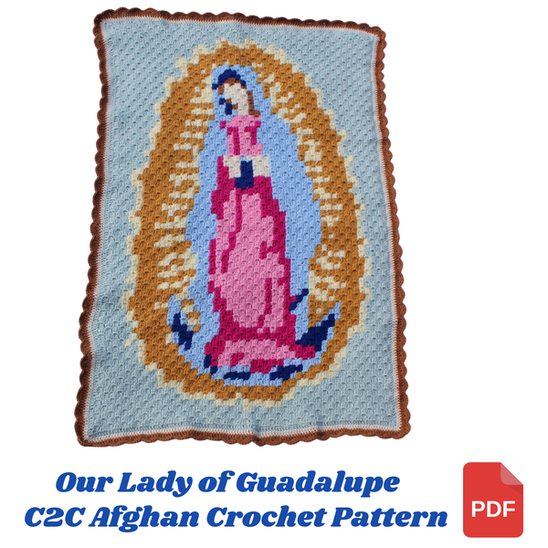 Our Lady of Guadalupe C2C Afghan Crochet Pattern PDF
