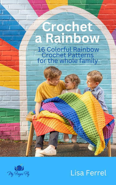 Crochet Pattern Book, Crochet a Rainbow Ebook, Rainbow Crochet Patterns