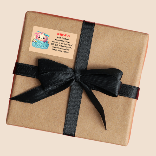 Warning: Made by Hand Crochet Gift Tag, Funny Crafter Gift Label
