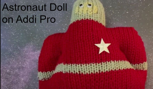 Astronaut Doll Pattern for Addi Pro Knitting Machine - My Fingers Fly