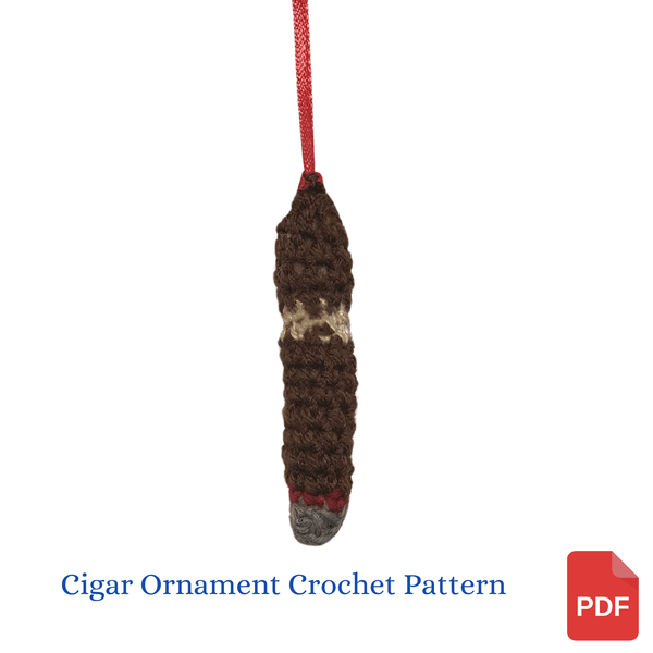 Cigar Ornament Crochet Pattern - My Fingers Fly