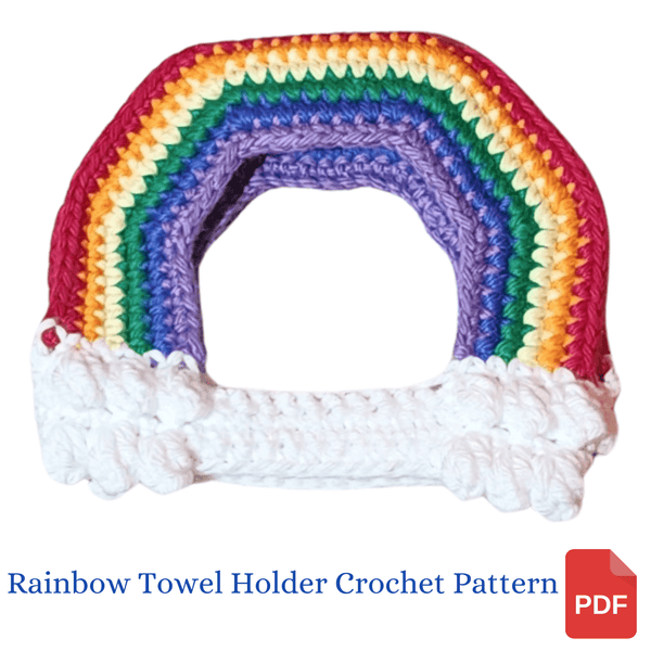 Crochet Pattern, Rainbow Towel Holder - My Fingers Fly