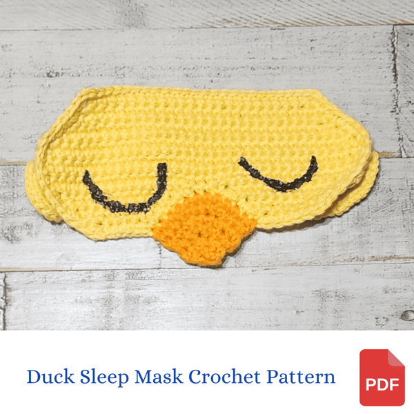Duck Sleep Mask Crochet Pattern - Digital PDF Download - My Fingers Fly