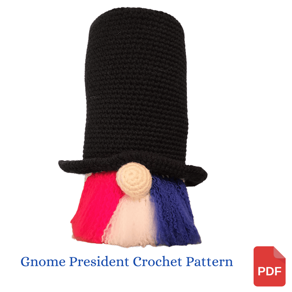 Gnome President Crochet Pattern - My Fingers Fly