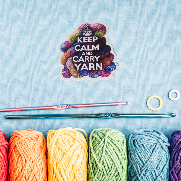 Keep Calm and Carry Yarn Sticker