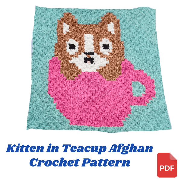 Kitten in a Teacup Afghan Crochet Pattern - My Fingers Fly