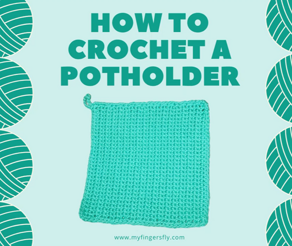 Learn to Crochet a Potholder, Beginner Crochet Kit