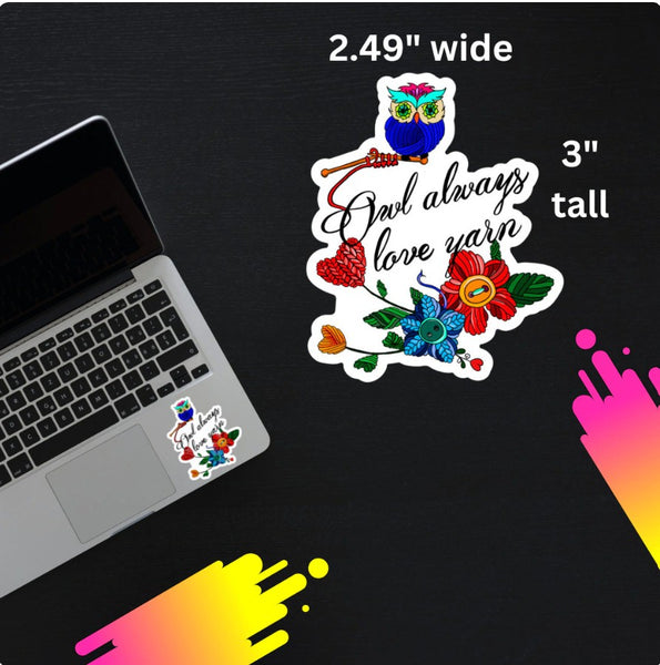 Owl Always Love Yarn Kiss-cut Stickers