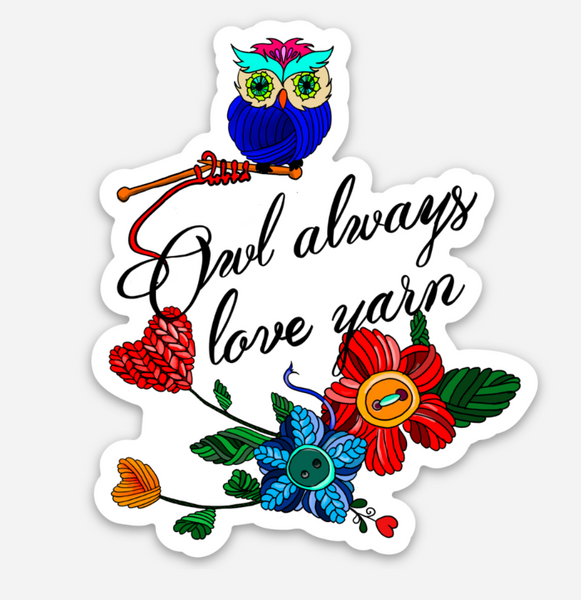 Owl Always Love Yarn Kiss-cut Stickers