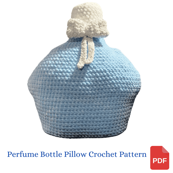 Perfume Bottle Pillow Crochet Pattern - My Fingers Fly