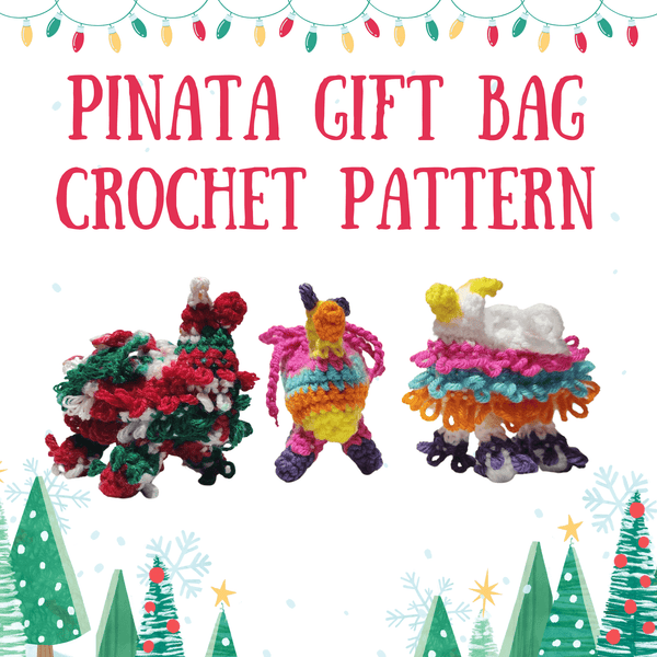 Pinata Gift Bag Crochet Pattern - My Fingers Fly