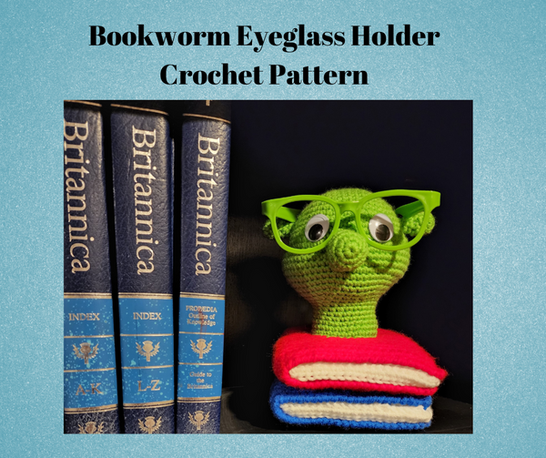 Bookworm Crochet Eyeglass Holder Pattern, Back to School Gift