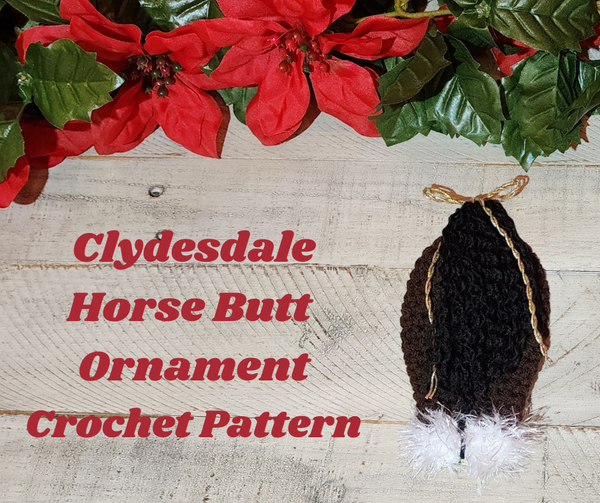 Horse Butt Ornament Crochet Pattern
