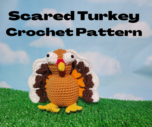 Scared Turkey Crochet Pattern