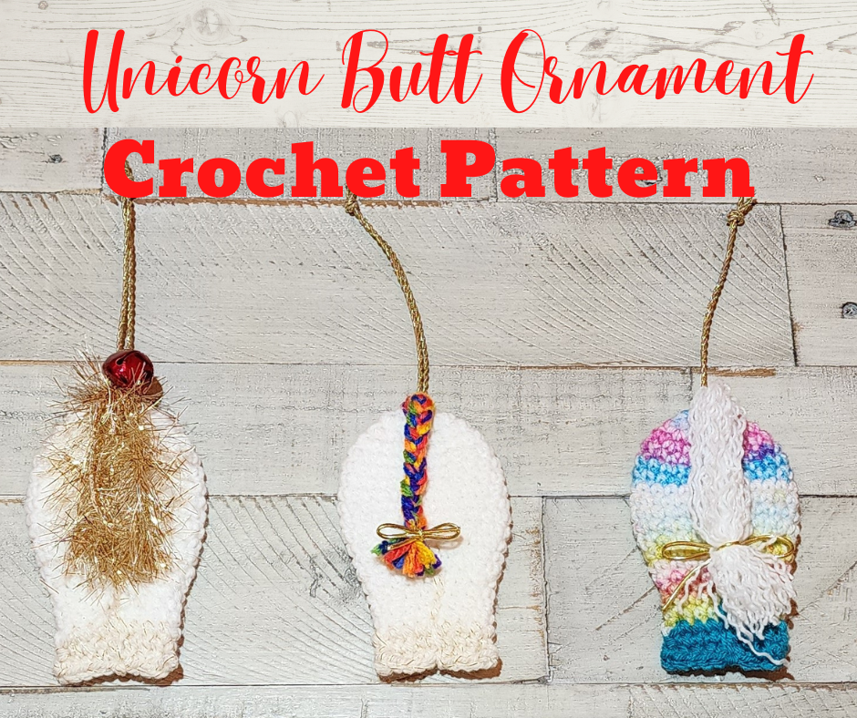 Unicorn Butt Christmas Ornament Crochet Pattern