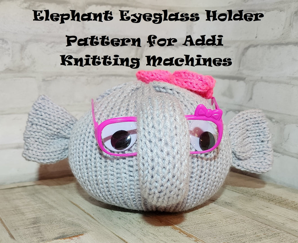 Elephant Eyeglass Holder Addi King Pattern - Girl Elephant or Baby Elephant Eyeglass Holder Pattern