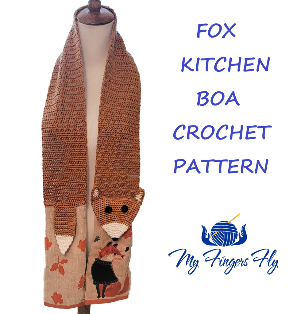 Fox Kitchen Boa Crochet Pattern My Fingers Fly