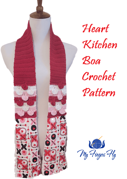 Heart Kitchen Boa Crochet Pattern - My Fingers Fly