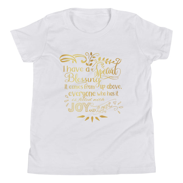 "I Have a Special Blessing" Youth Short Sleeve T-Shirt (Gold Text)