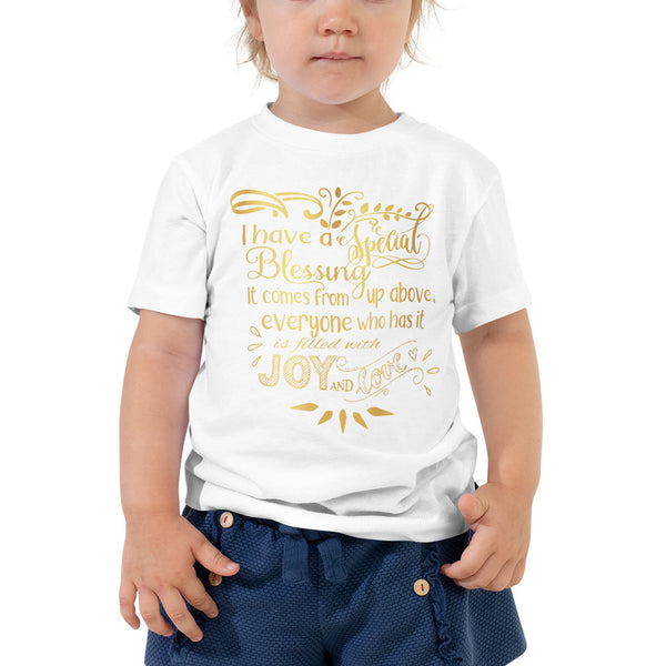 "I Have a Special Blessing" Toddler Short Sleeve Tee (Gold Text)