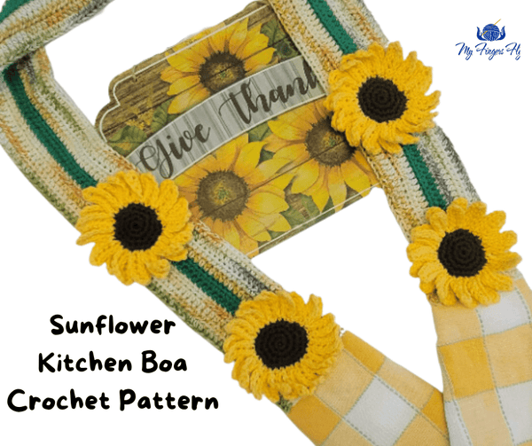 Sunflower Kitchen Boa Crochet Pattern - My Fingers Fly