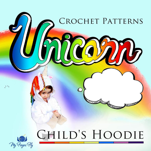 Unicorn Hoodie Crochet Pattern - Children's Sizes 4, 6, and 8